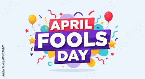 April Fools Day Colorful Typography Lettering Flat Vector Design