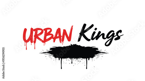 Urban kings typography features a bold red and black font with artistic paint drips and a large grunge ink splat underneath.
