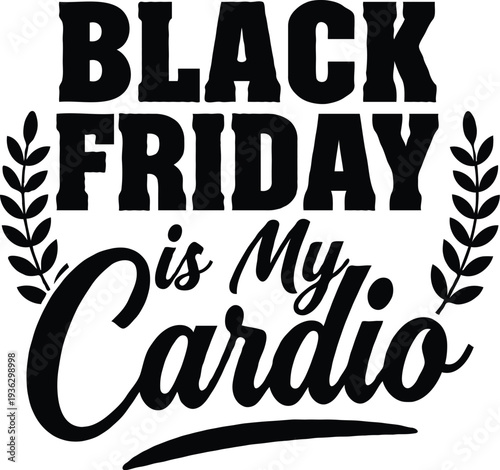 Wallpaper Mural Funny Black Friday Quote Typography T-Shirt Design Torontodigital.ca