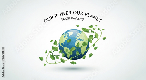 Earth day 2025 poster with globe and green leaves on white background eco friendly concept