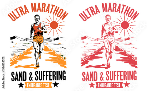 Ultra marathon runner graphic print design. Sand and suffering endurance test vintage illustration for t-shirt print, poster, sticker, athletic club a