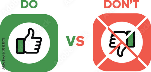 Do and Don’t comparison with thumbs up and crossed thumbs down icons, positive versus negative choice concept vector illustration isolated on white background