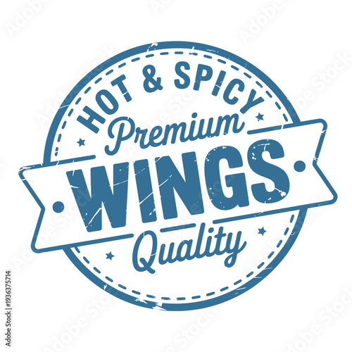 A vintage style blue label proclaiming hot spicy premium wings quality