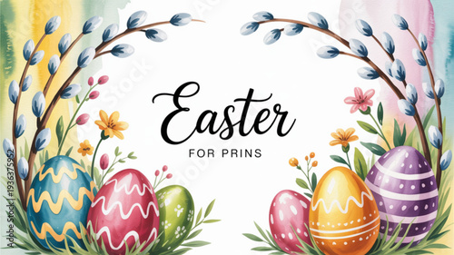 Colorful easter eggs with flowers and willow branches in watercolor style ideal for prints and festive designs