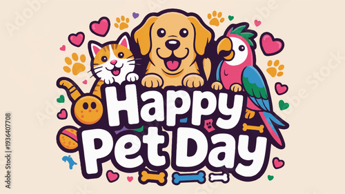 Colorful happy pet day banner with dog cat parrot hearts and paw prints on beige background