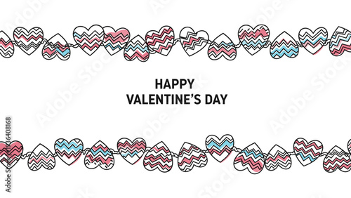 Happy Valentines Day text message is surrounded by horizontal borders of decorative zigzag hearts on a clean white background for a greeting.