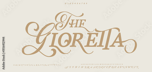The GLOREITA Elegant wedding alphabet letters logo font and number. Typography Luxury classic lettering serif fonts decorative vintage retro concept. vector illustration
