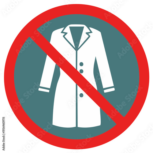 Forbidden white lab coat icon in red circle for healthcare rules and dress code regulations