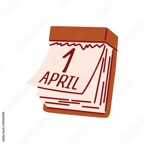 Desktop calendar leaf showing april first date used for planning april fools day jokes and scheduling holiday pranks or festive corporate events. Paper calendar for spring holiday reminder.