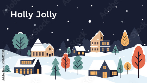 Charming winter village landscape at night with snowy houses pine trees and snowflakes featuring a festive holly jolly greeting message.