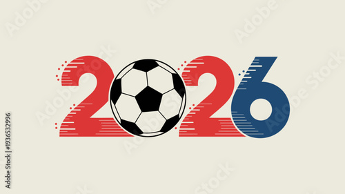 A vibrant graphic displays the year 2026 incorporating a soccer ball as the 0 within the numerical representation high quality professional detailed modern elegant stylish clean