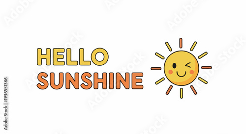 Hello Sunshine Graphic Design with a Winking Sun Illustration and Text