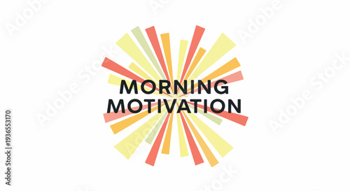 Morning Motivation Ignite Your Day with Inspiring Quotes and Positive Affirmations for a Brighter Outlook