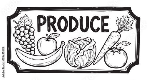 Hand drawn black and white produce sign displaying various fresh fruits and vegetables like grapes banana apple cabbage carrot and tomato perfect for food related promotions recipe blogs or
