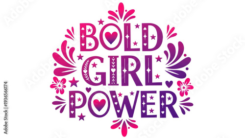 Empowering bold girl power with vibrant pink and purple typography