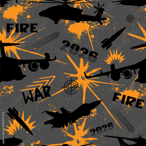 Seamless military vector pattern with aircraft, missiles, and explosions. 2026 war theme background for defense industry, tactical gear prints, and news media graphics. Grey and orange grunge style.