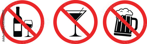 No alcohol prohibition signs set with wine cocktail and beer symbols vector illustration collection
