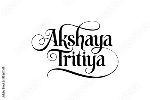 Decorative Vector Typography of Akshaya Tritiya – Elegant Indian Festival Lettering Design