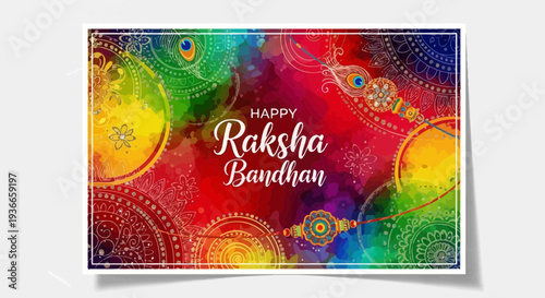 Happy Raksha Bandhan Celebration with Colorful Peacock Feather Design and Rakhi