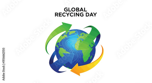 Global recycling day vector illustration featuring earth with colorful recycling arrows promoting environmental conservation and sustainability worldwide effectively