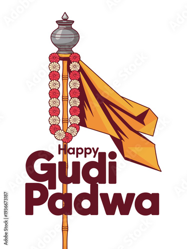 Happy Gudi Padwa Poster with Traditional Gudi and Marigolds Design