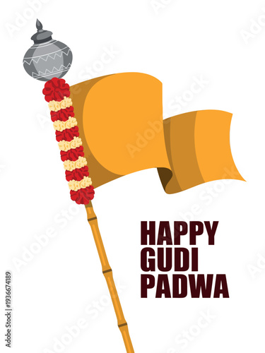 Happy Gudi Padwa Poster with Traditional Gudi and Marigolds Design