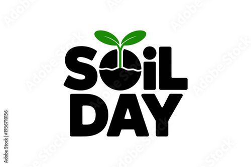Soil day logo with green sprout and black text on light background