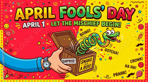 April fools' day poster with cartoon snake popping out of a box surrounded by colorful confetti and prank expressions