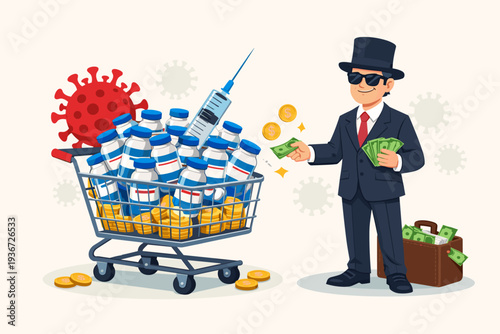 Wealthy Businessman Buying COVID-19 Vaccines in a Shopping Cart, Concept of Healthcare Inequality, Vaccine Affordability, and Privilege During the Global Coronavirus Pandemic Crisis Illustration.