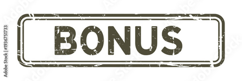 A distressed rectangular stamp displaying the word bonus in bold lettering