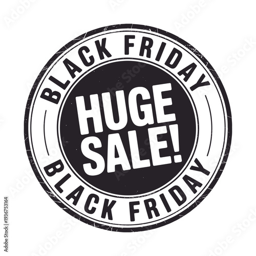 Black friday huge sale stamp a promotional graphic for retail discounts