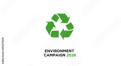 Green Recycling Symbol for Environment Campaign 2026.