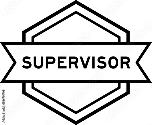Vintage black color round label banner with word supervisor on white background