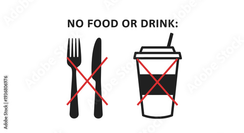 No Food or Drink Allowed.
