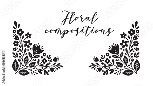 Floral border compositions with whimsical black ink flowers and leaves in a decorative corner design