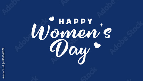 Elegant Happy Women’s Day typography design with small heart symbols expressing appreciation, love, and respect for women, ideal for greeting cards and social media.