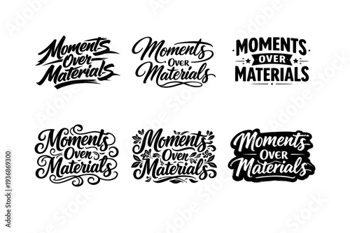 Moments over materials. Set lettering. harmonious lettering variations of the same emblematic concept, each with different artistic interpretation (Dynamic