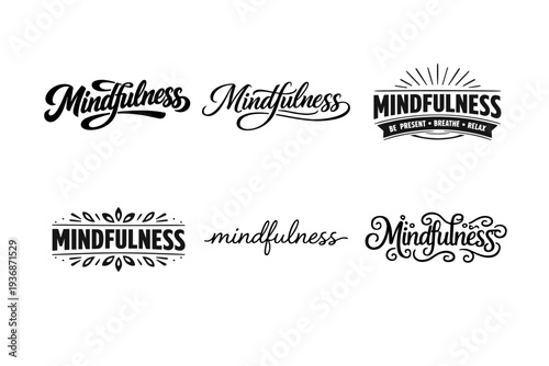 Mindfulness. Set lettering. harmonious lettering variations of the same emblematic concept, each with different artistic interpretation (Bold hand-lettering