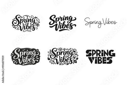 Spring Vibes. Set lettering. harmonious lettering variations of the same emblematic concept, each with different artistic interpretation (Whimsical curly type