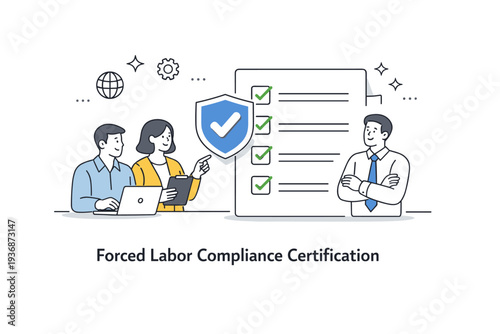 Forced labor compliance certification. A team reviewing a checklist with a large checkmark and shield symbol, expressing accountability and ethical standards.