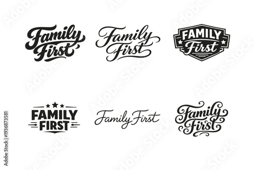 Family First. Set lettering. harmonious lettering variations of the same emblematic concept, each with different artistic interpretation (Bold hand-lettering