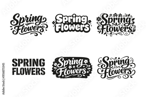 Spring Flowers. Set lettering. harmonious lettering variations of the same emblematic concept, each with different artistic interpretation (Bold hand-lettering