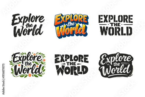 Explore the World. Set lettering. harmonious lettering variations of the same emblematic concept, each with different artistic interpretation (Grunge textured