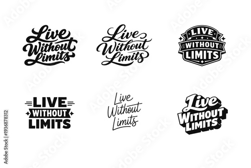 Live Without Limits. Set lettering. harmonious lettering variations of the same emblematic concept, each with different artistic interpretation (Bold