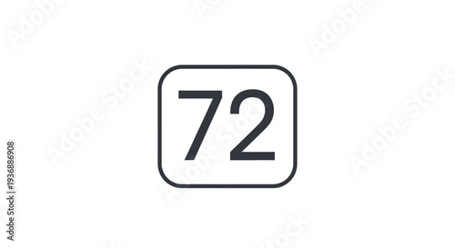 Simple black and white graphic of the number seventy two in a rounded rectangle.