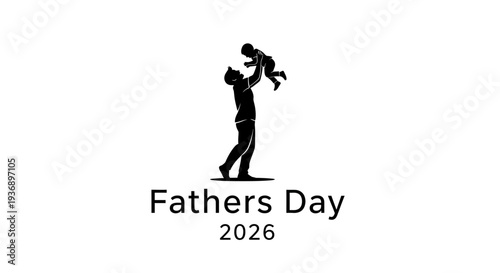 Father holding child silhouette Fathers Day 2026.