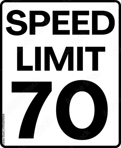 Speed limit 70 miles per hour traffic sign vector, Speed limit 70 mph sign