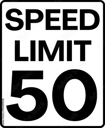 Speed limit 50 miles per hour traffic sign vector, Speed limit 50 mph sign
