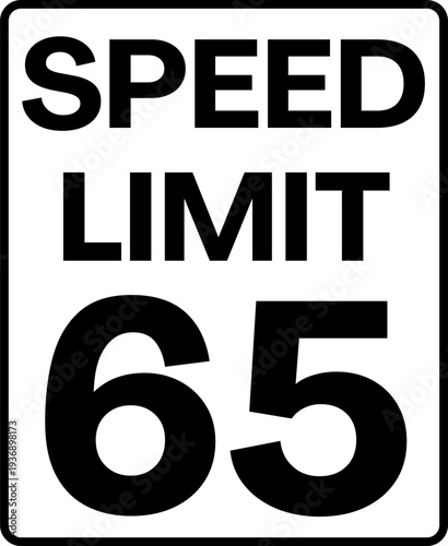 Speed limit 65 miles per hour traffic sign vector, Speed limit 65 mph sign