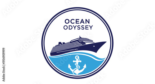 Luxury Cruise Ship with Anchor and Ocean Waves in Circular Badge Logo, Ocean Odyssey Concept on isolated white background.